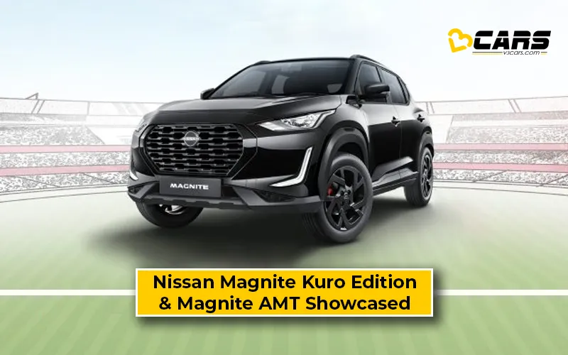 Nissan Magnite Kuro Edition And AMT Variants