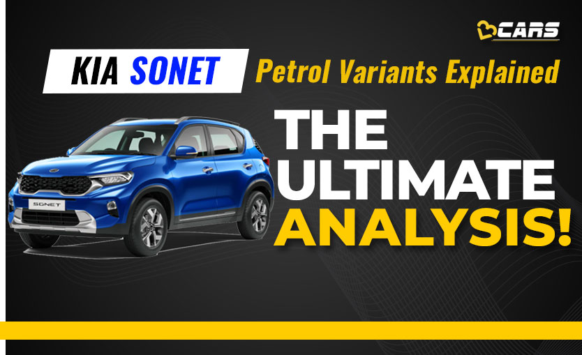 2021 Sonet Petrol Variants Explained | HTE, HTK, HTK+, HTX, HTX+, GTX+ | The Ultimate Analysis | Jan