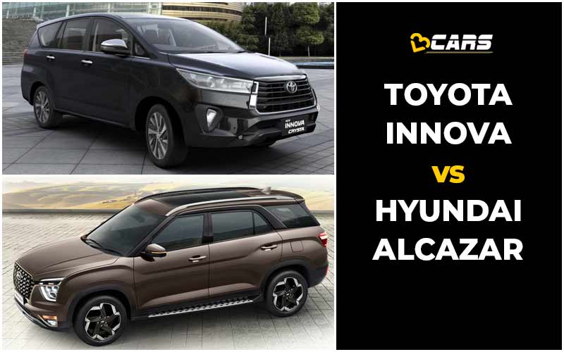 Toyota Innova Crysta Vs Hyundai Alcazar Price, Engine Specs, Dimensions Comparison