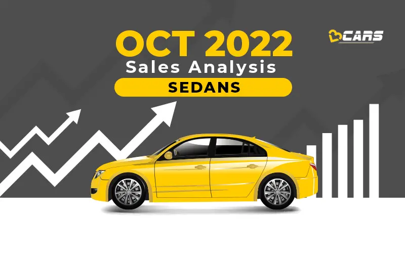 October 2022 Cars Sales Analysis - Sedan YoY, MoM Change, 6-Month Trend
