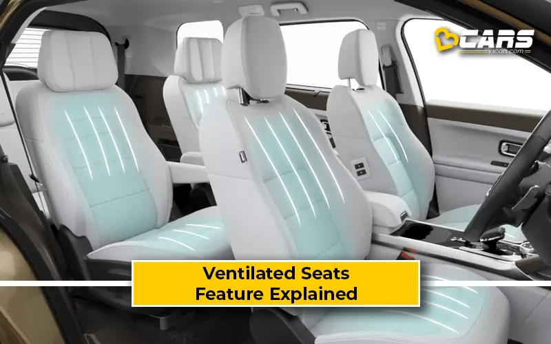 Ventilated Seats Feature Explained