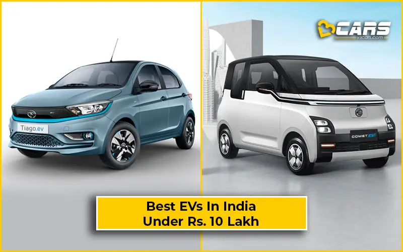 Best EVs Under Rs. 10.0 Lakh