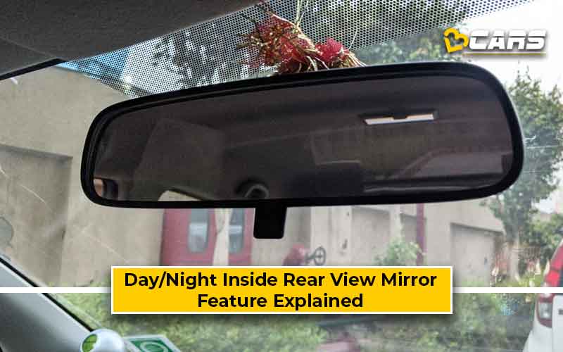 Day Night Inside Rear View Mirror